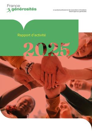 Rapport d'activité France générosités 2025