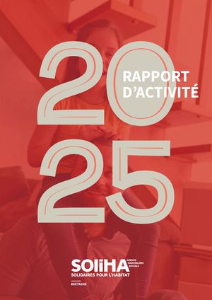 Rapport D'activité SOLIHA AIS Bretagne 2025
