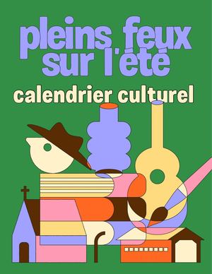 Calendrier culturel été 2026