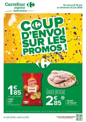 CATALOGUE PROMO CARREFOUR EXPRESS MARTINIQUE SPECIAL COUP DU MONDE JUIN 2026