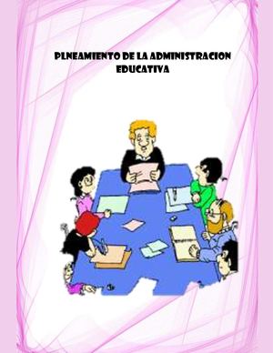 Trabajo Final Planeamiento De La Administración Educativa