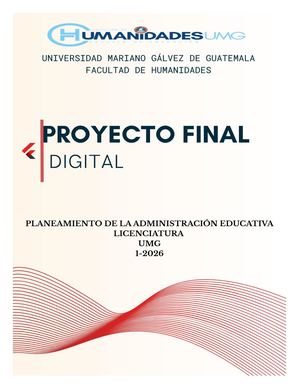 Tarea 17 Proyecto Final Planeamiento De La Administración Educativa Licenciatura Umg