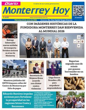 Monterrey Hoy 10 De Junio 2026