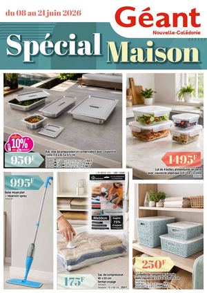SPECIAL MAISON CHEZ GEANT DU 08 AU 21 JUIN 2026