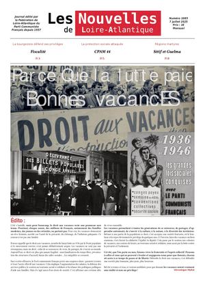 Les Nouvelles de Loire-Atlantique n°1086 Juillet 2025