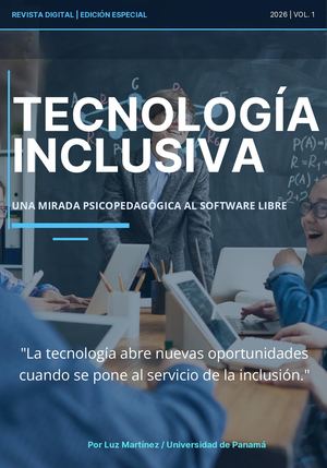 Tecnología Inclusiva: Una Mirada Psicopedagógica al Software Libre