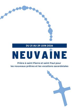 Neuvaine de prière pour les nouveaux prêtres et les vocations | Du 21 au 29 juin 2026