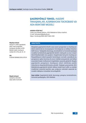 ŞAGİRDYÖNLÜ TƏHSİL: NƏZƏRİ YANAŞMALAR, AZƏRBAYCAN TƏCRÜBƏSİ VƏ ADA MƏKTƏBİ MODELİ / STUDENT-CENTERED EDUCATION: THEORETICAL APPROACHES, AZERBAIJANI EXPERIENCE, AND THE ADA SCHOOL MODEL