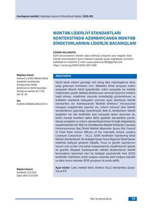 MƏKTƏB LİDERLİYİ STANDARTLARI KONTEKSTİNDƏ AZƏRBAYCANDA MƏKTƏB DİREKTORLARININ LİDERLİK BACARIQLARI / SCHOOL PRINCIPALS’ LEADERSHIP SKILLS IN AZERBAIJAN IN THE CONTEXT OF SCHOOL LEADERSHIP STANDARDS