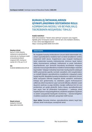 BURAXILIŞ İMTAHANLARININ QİYMƏTLƏNDİRMƏ SİSTEMİNDƏ ROLU: AZƏRBAYCAN MODELİ VƏ BEYNƏLXALQ TƏCRÜBƏNİN MÜQAYİSƏLİ TƏHLİLİ / THE ROLE OF SCHOOL LEAVING EXAMINATIONS IN THE ASSESSMENT SYSTEM: A COMPARATIVE ANALYSIS OF THE AZERBAIJAN MODEL AND INTERNATIONAL EXP