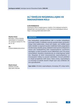 ALİ TƏHSİLDƏ RƏQƏMSALLAŞMA VƏ İNNOVASİYANIN ROLU / THE ROLE OF DIGITALIZATION AND INNOVATION IN HIGHER EDUCATION