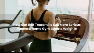 How Slat Belt Treadmills Suit More Serious Runners: Home Gym Experts Weigh In