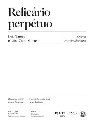 Relicario Perpetuo - Ópera - Teatro Nacional de São Carlos