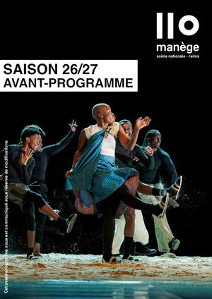 Avant-programme Manège, scène nationale de Reims 2026-2027