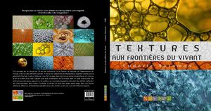 Textures Aux Frontières Du Vivant - Ludovic Salomon