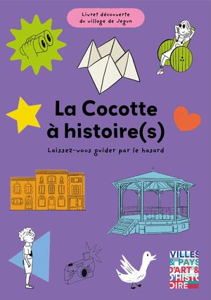 Livret-jeu déambulation La Cocotte à histoire(s) Jegun