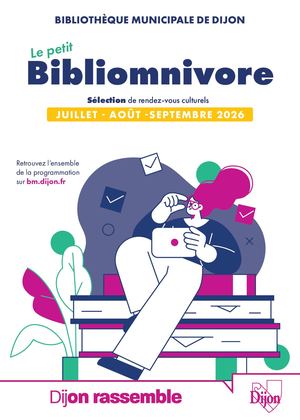 BIBLIOMNIVORE - Juillet | Août | Septembre 2026