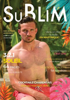 MAGAZIN SUBLIM - EDITION ÉTÉ 2026