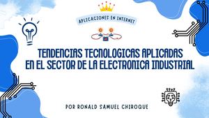 Tendencias tecnológicas aplicadas en el sector de la electrónica industrial