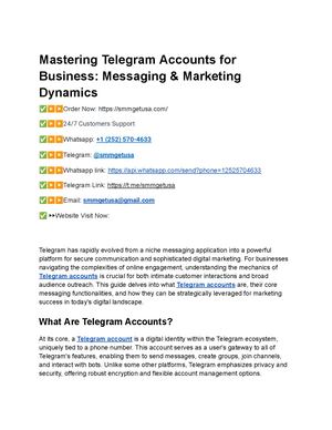 Mastering Telegram Accounts For Business Messaging & Marketing Dynamics