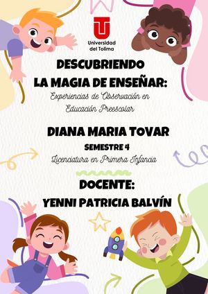 DESCUBRIENDO LA MAGIA DE ENSEÑAR EN LA PRIMERA INFANCIA