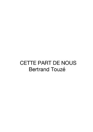 Cette part de nous, de Bertrand Touzet