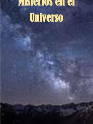 La Galaxia Proyecto De Fisica 10pts