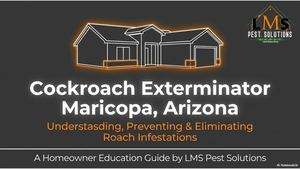 Maricopa Cockroach Homeowner Handbook