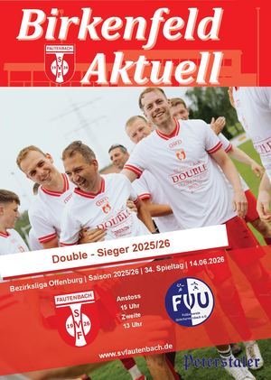 Birkefeld Aktuell - 2025/26 15.  SV Fautenbach - FV Unterharmersbach