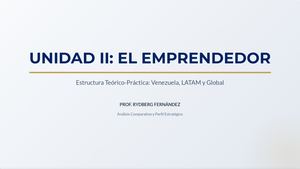 Unidad II El Emprendedor en Venezuela y Latam