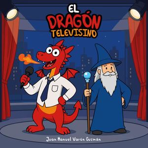 El Dragón Televisino