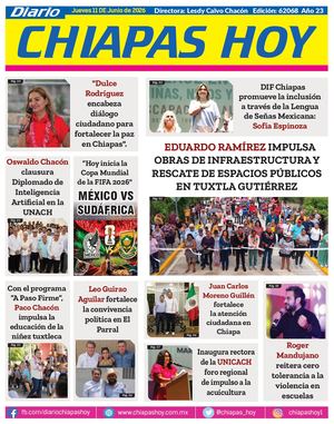 Chiapas Hoy 11 De Junio 2026
