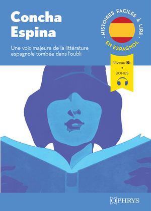 Histoires faciles à lire - Espagnol - Concha Espina