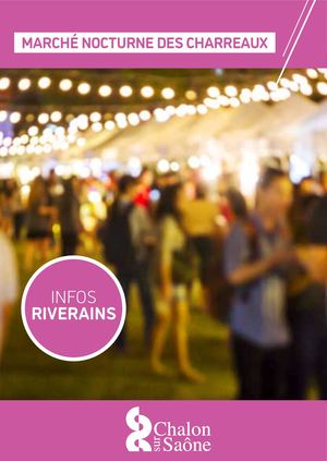 INFOS RIVERAINS - MARCHE NOCTURNE CHARREAUX