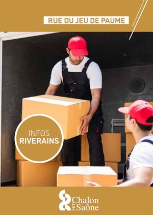 INFOS RIVERAINS - RUE DU JEU DE PAUME