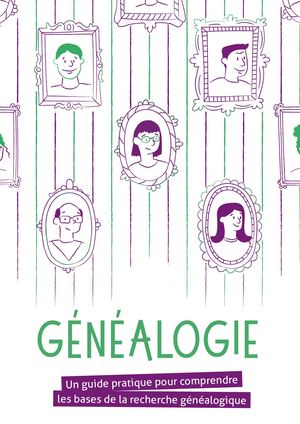 Guide pratique de la généalogie