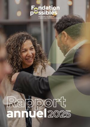 Rapport Annuel 2025 Fondation Des Possibles