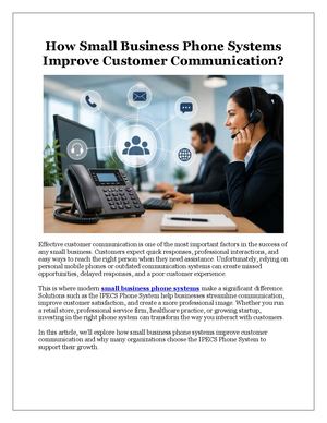 How Small Business Phone Systems Improve Customer Communication