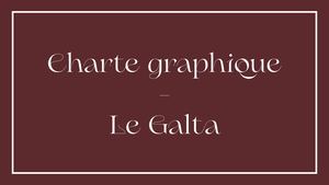 Charte Graphique Le Galta