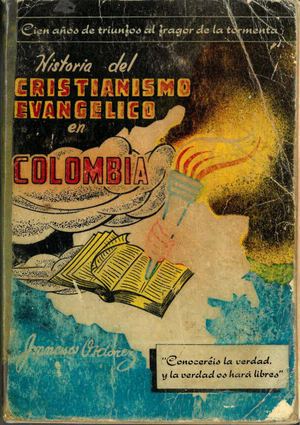 Historia del Cristianismo Evangélico en Colombia