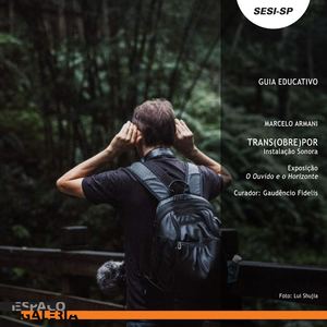 Guia Educativo - Exposição TRANS(OBRE)POR