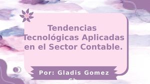 Tendencias Tecnologias Aplicadas En El Sector Contable