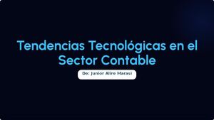 Tendencias Tecnológicas en el sector contable
