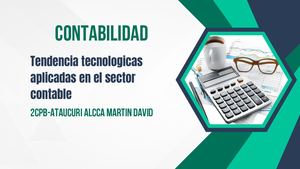 Tendencia Tecnologicas Aplicadas En El Sector Contable