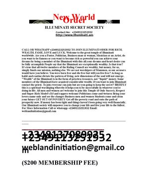 The Illuminati is here to offer you a life changing opportunity, Your dream is already a reality! You just have to take action, if you can dream it, you can achieve it???? Join the Illuminati today and embrace wealth. Send A DM WhatsApp +2349113251932
