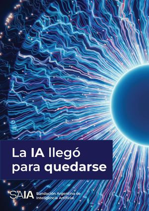 La IA Llegó Para Quedarse Saia