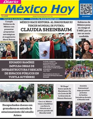 Mexico Hoy 12 De Junio 2026