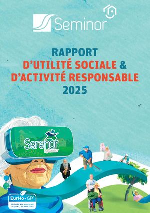 Rapport d'utilité sociale et d'activité responsable 2025 SEMINOR