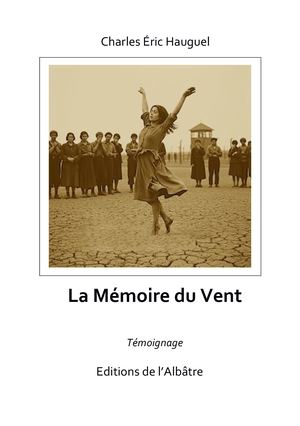 La Memoire du Vent