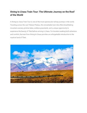 Xining To Lhasa Train Tour The Ultimate Journey On The Roof Of The World